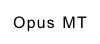 Opus MT     